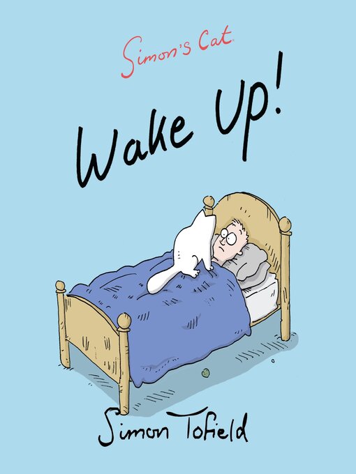 Title details for Wake Up! by Simon Tofield - Available